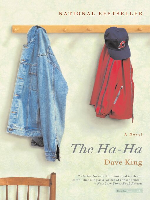 Title details for The Ha-Ha by Dave King - Available